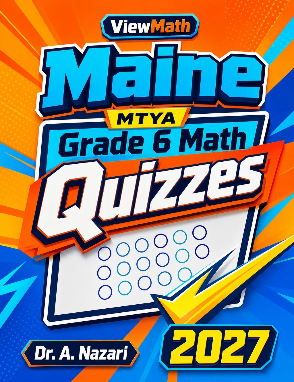 Maine MTYA Grade 6 Math Quizzes