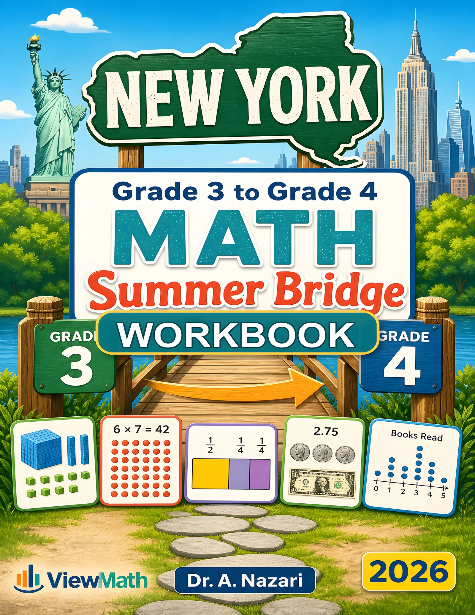 New York NYS Math Test Grade 3 Math Summer Bridge Workbook