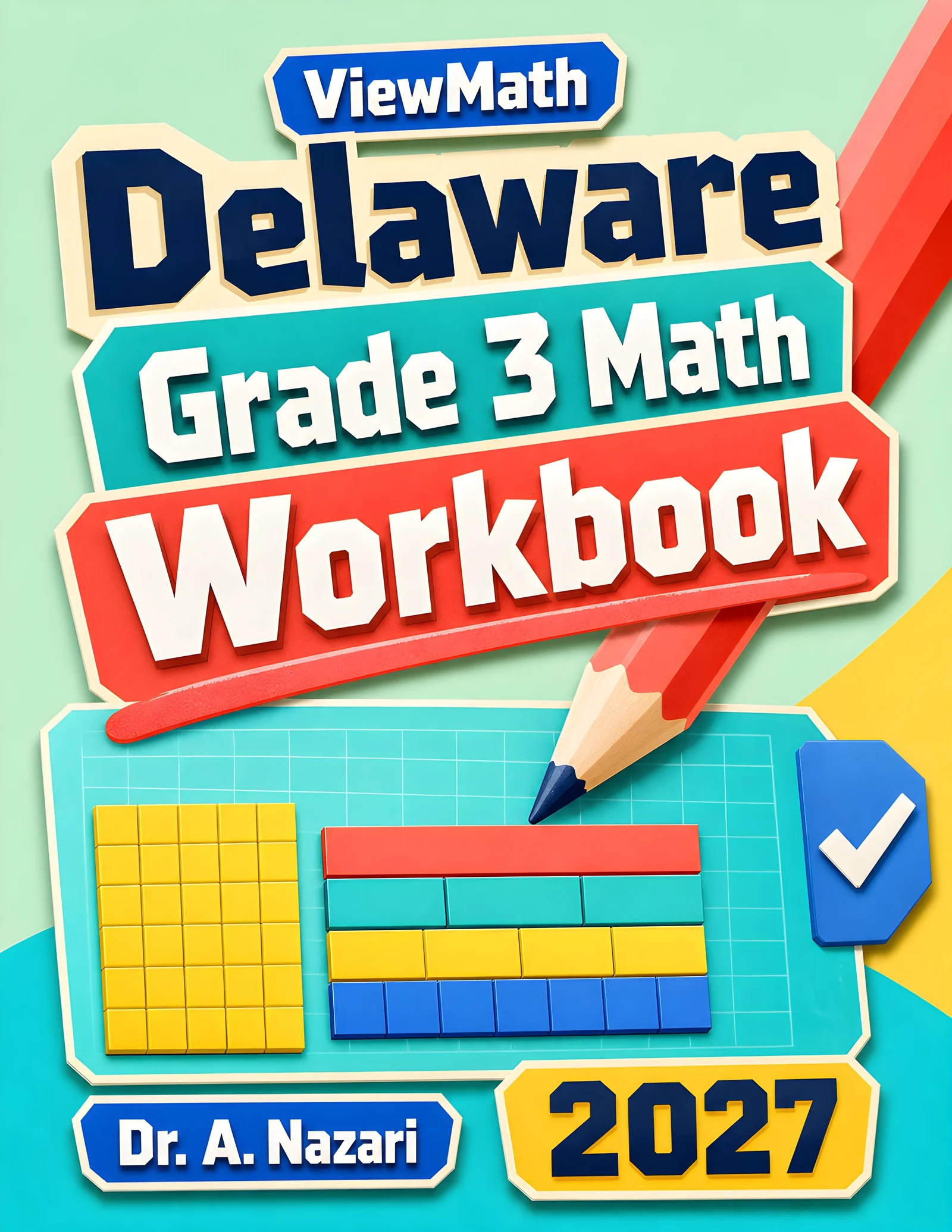 Delaware DeSSA Grade 3 Math Workbook