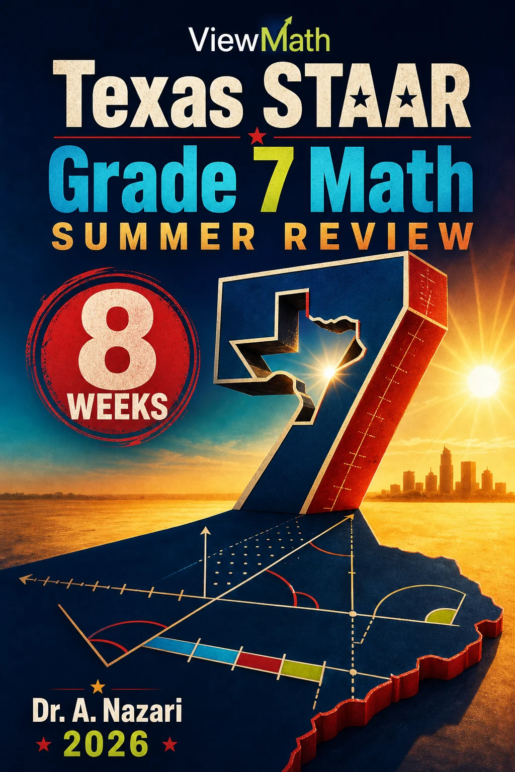 Texas STAAR Grade 7 Math Summer Review