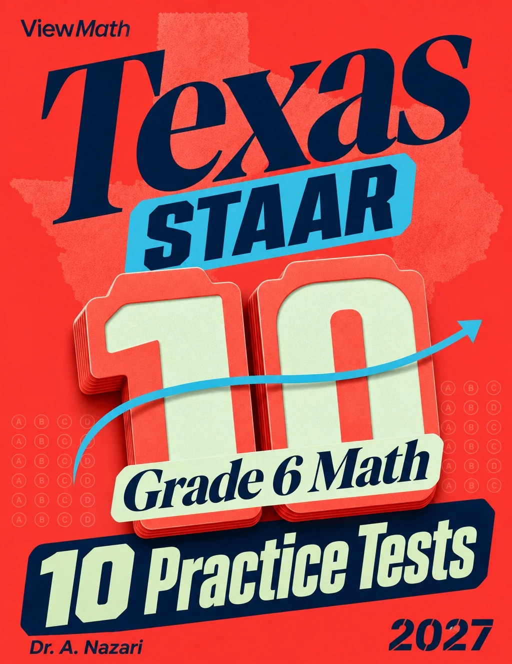 10 Texas STAAR Grade 6 Math Practice Tests
