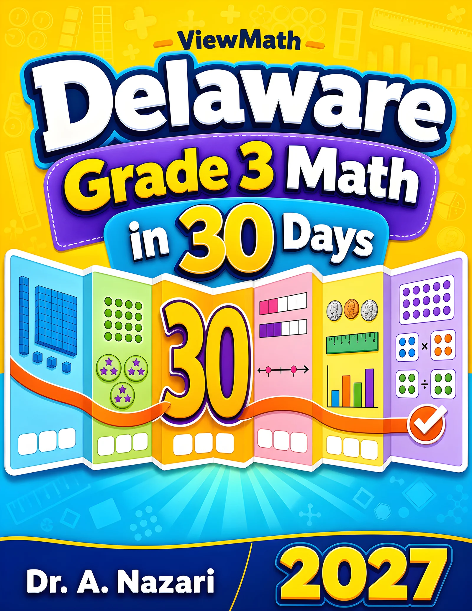 Delaware DeSSA Grade 3 Math in 30 Days