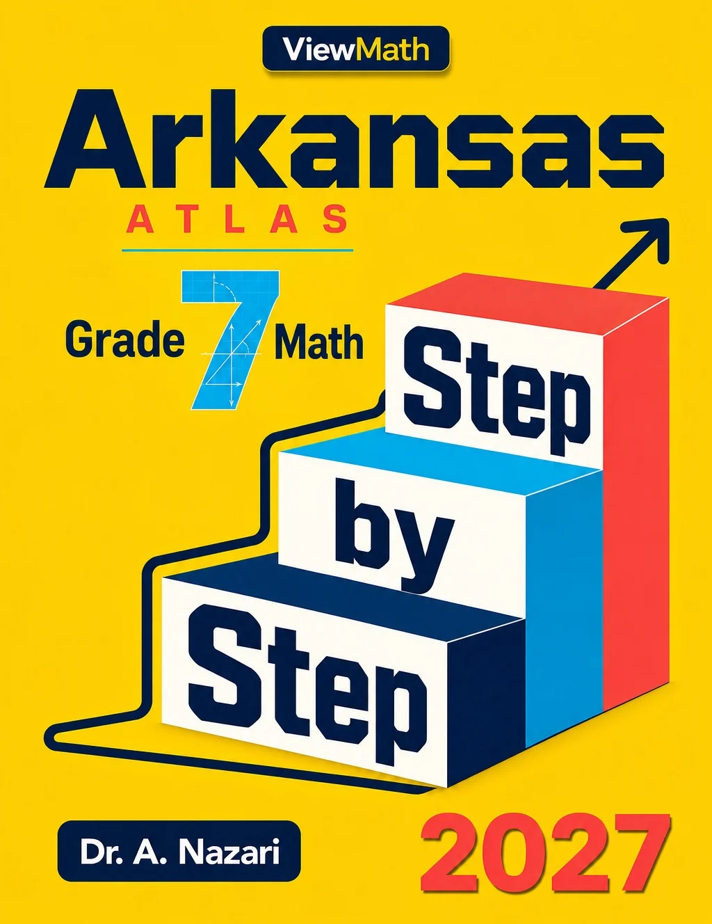 Arkansas ATLAS Grade 7 Math Step by Step