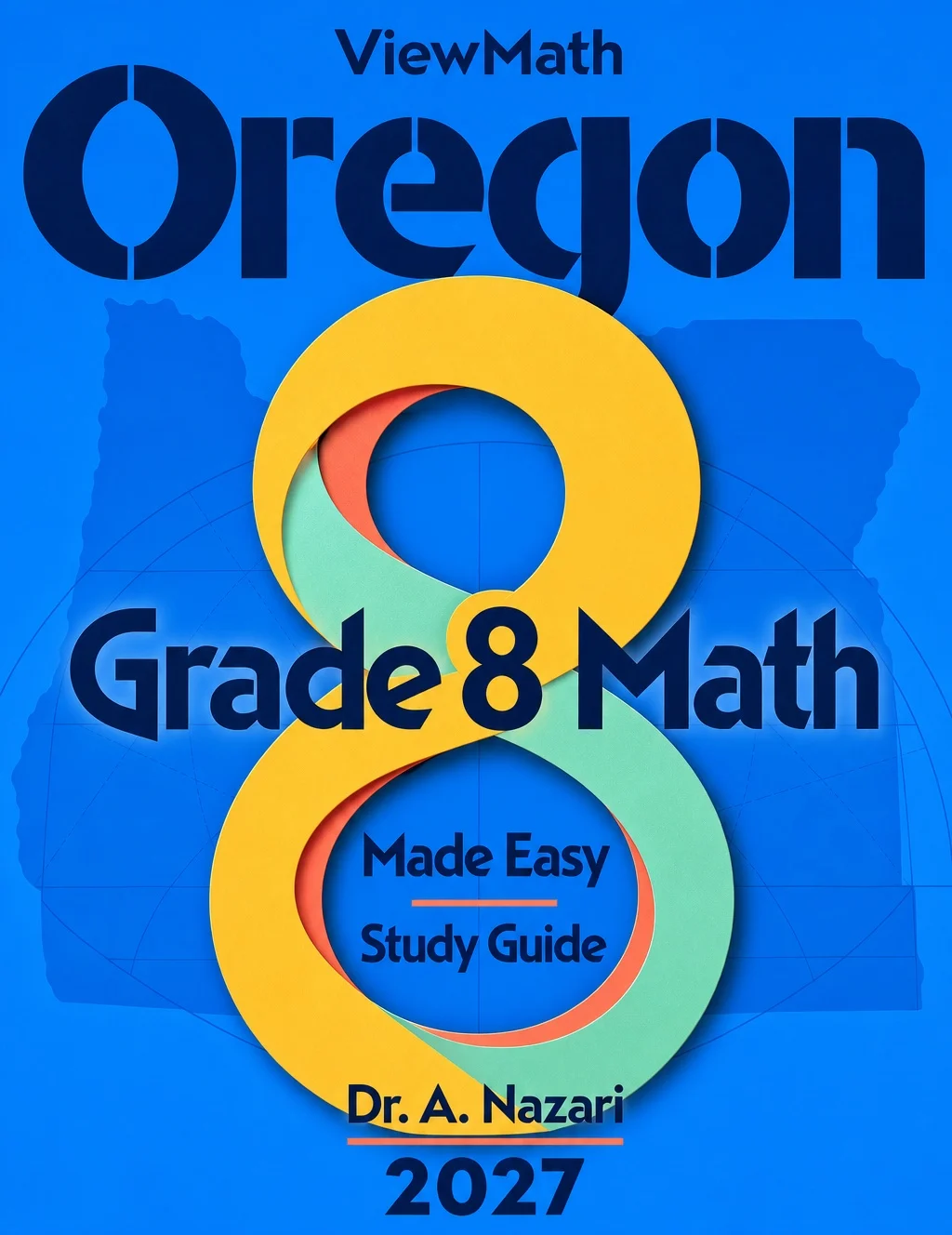 Oregon OSAS Grade 8 Math Learn & Test Bundle: 3 Guides, Workbook & 25 Tests