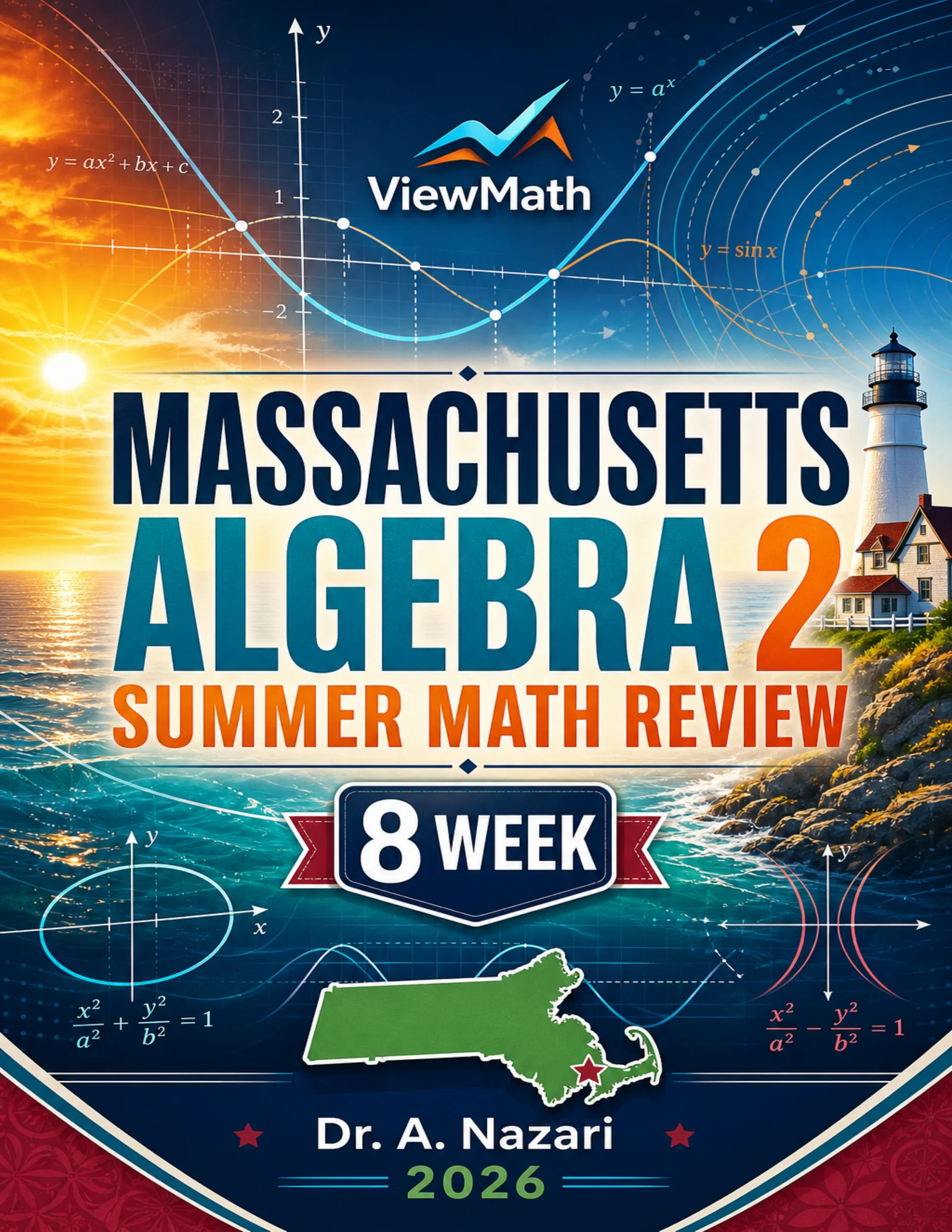 Massachusetts Algebra 2 Math Summer Review