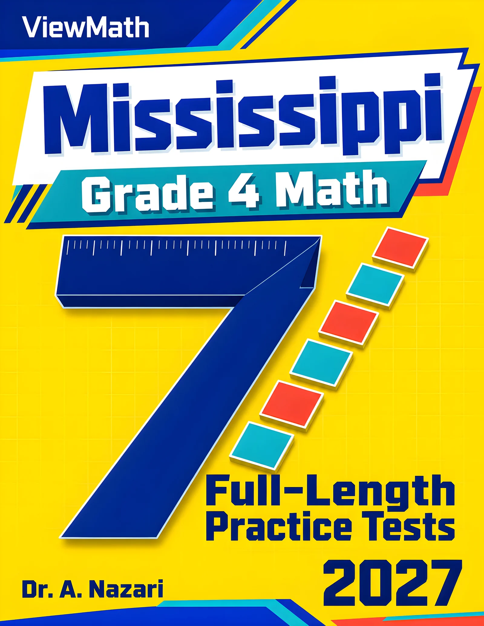 7 Mississippi MAAP Grade 4 Math Practice Tests