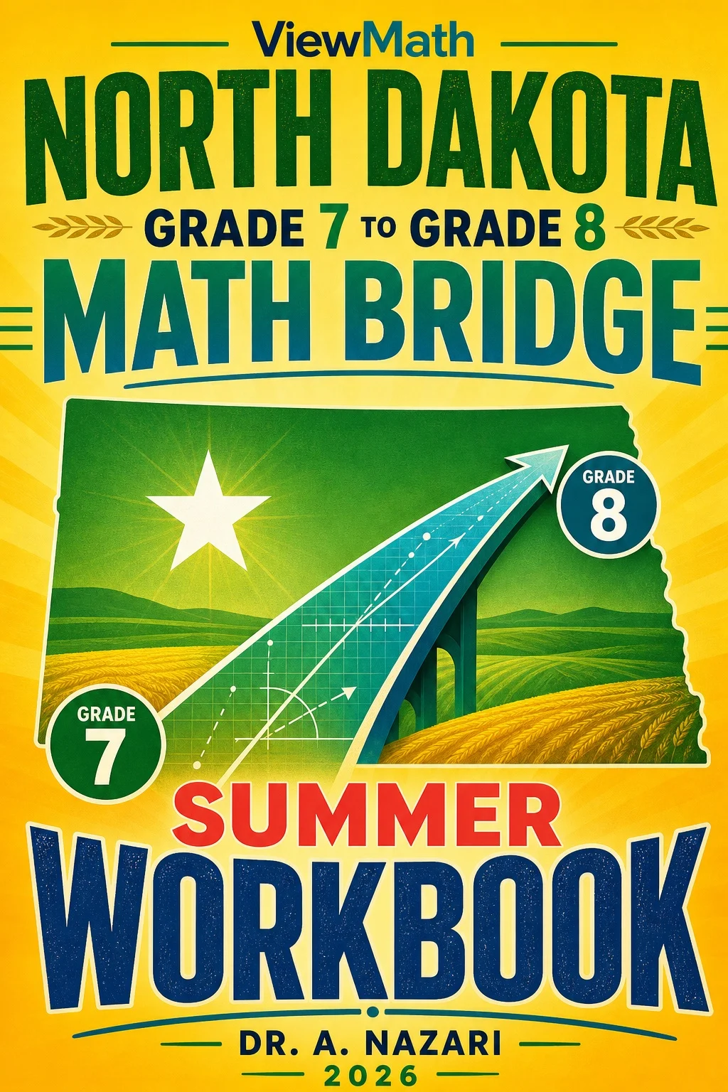 North Dakota NDSA Grade 7 to Grade 8 Math Summer Bridge Workbook