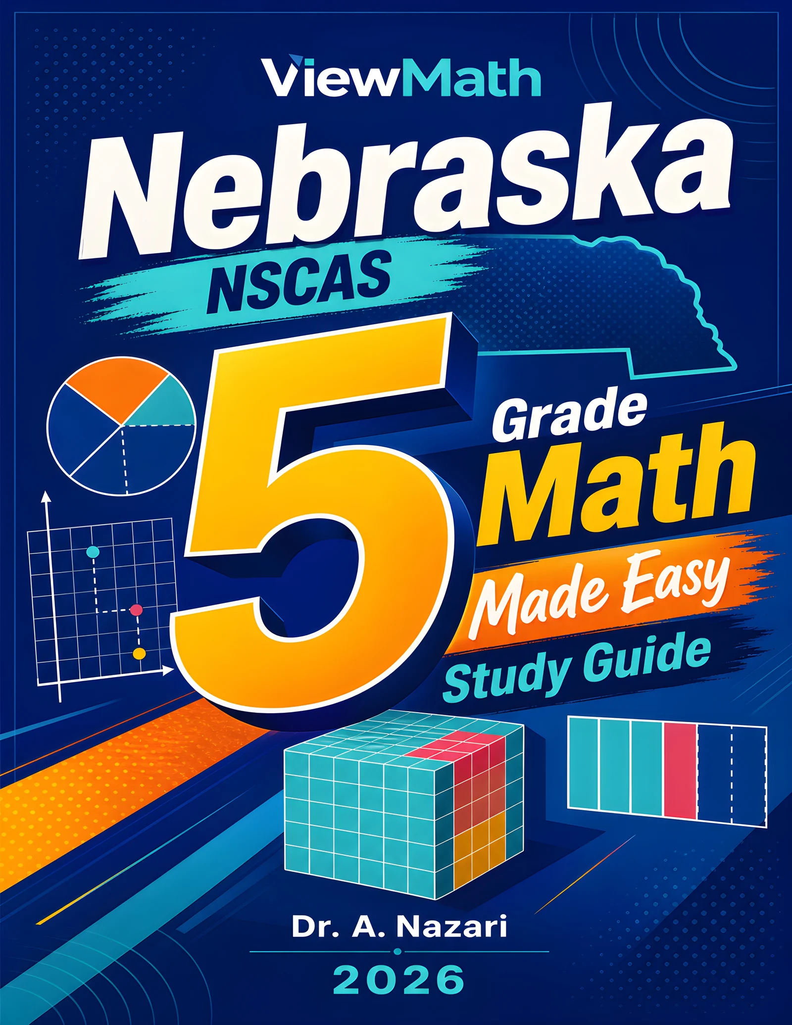 Nebraska NSCAS Grade 5 Math Learn & Test Bundle: 3 Guides, Workbook & 25 Tests