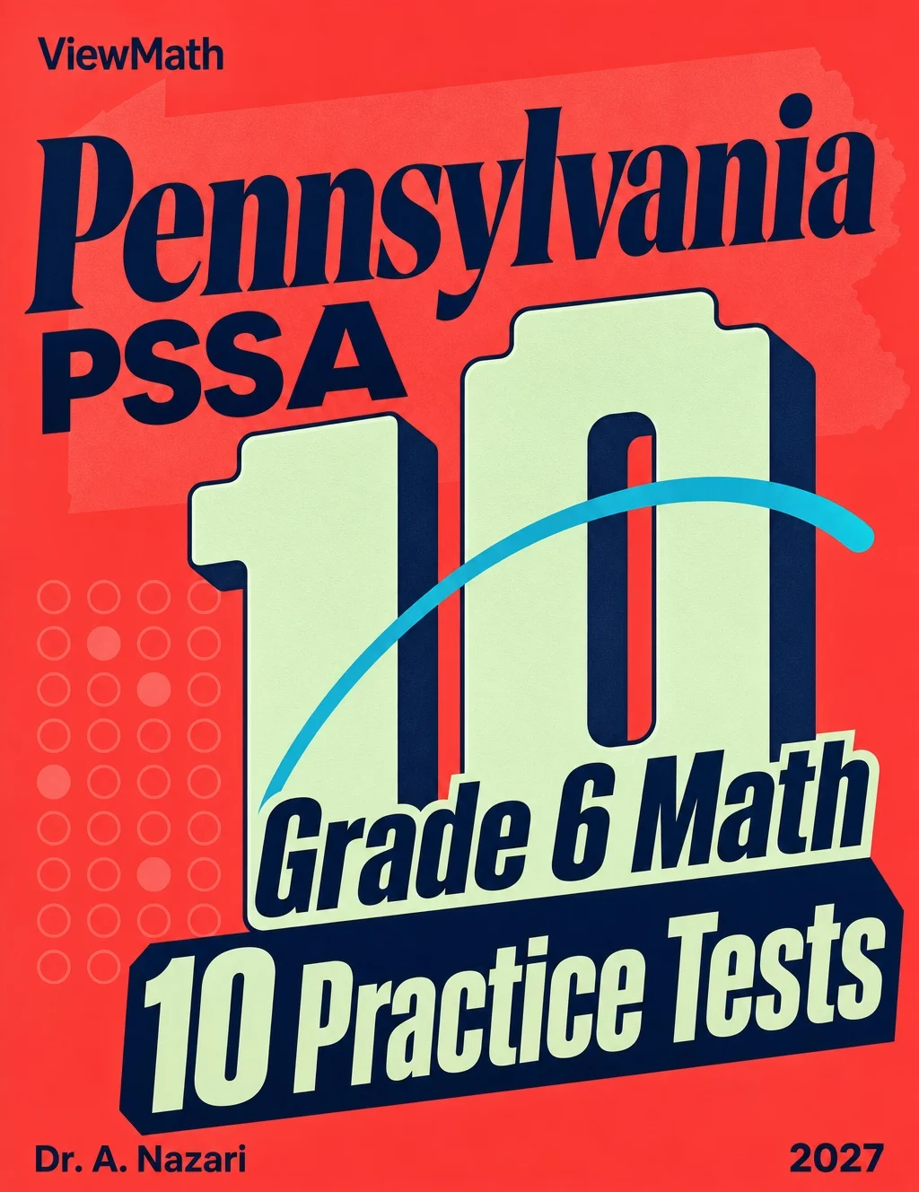 10 Pennsylvania PSSA Grade 6 Math Practice Tests