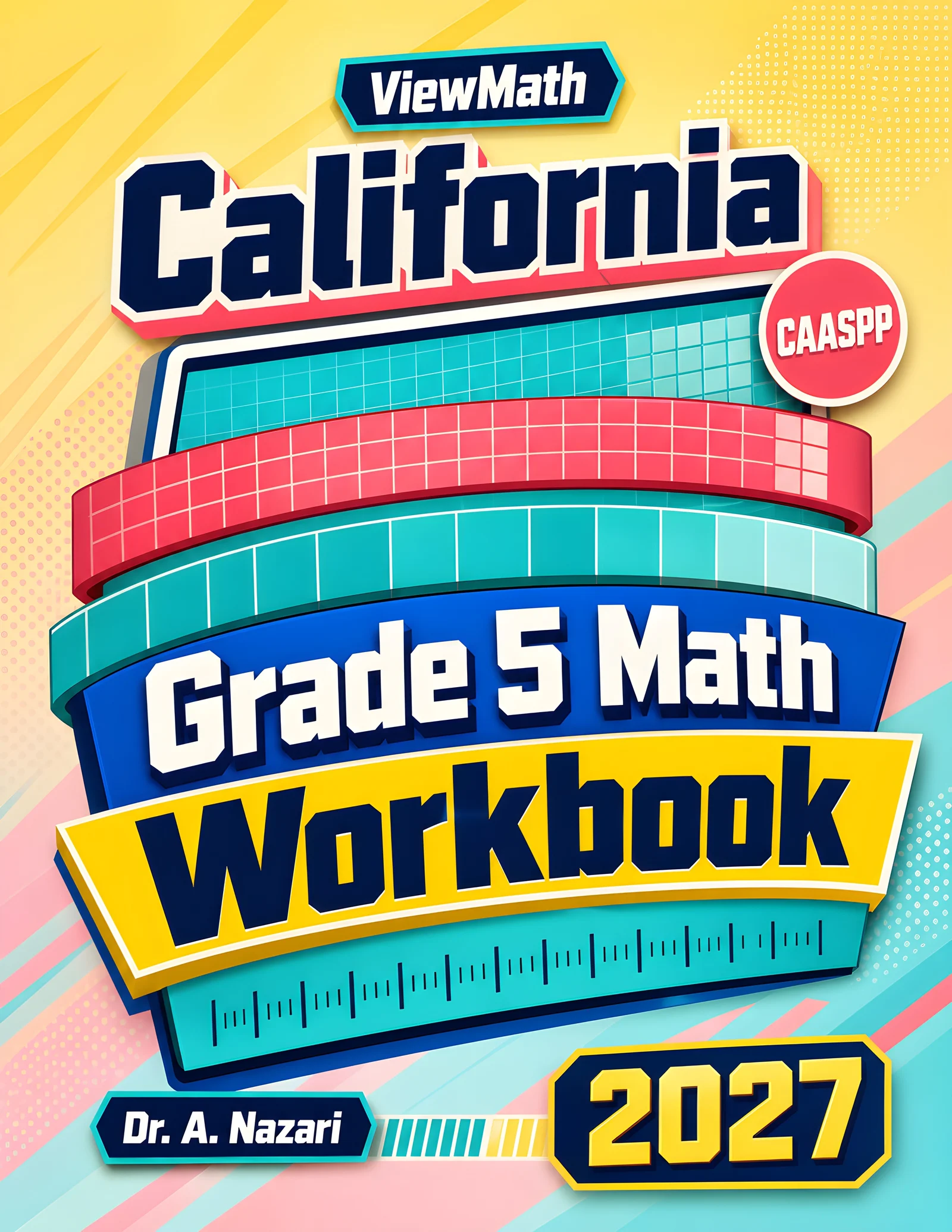 California CAASPP Grade 5 Math Workbook