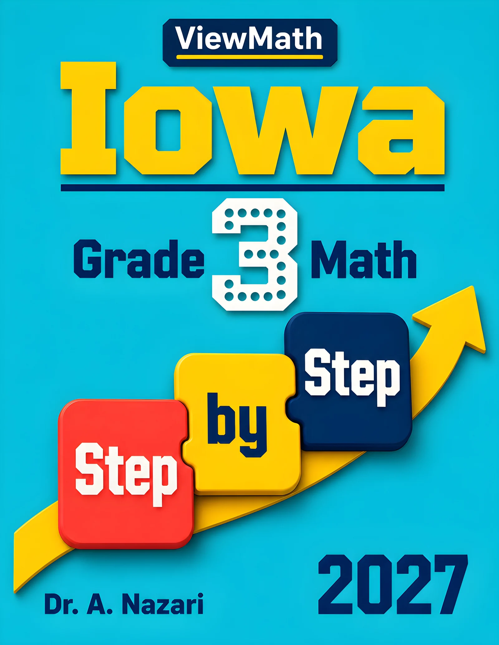 Iowa ISASP Grade 3 Math Step by Step