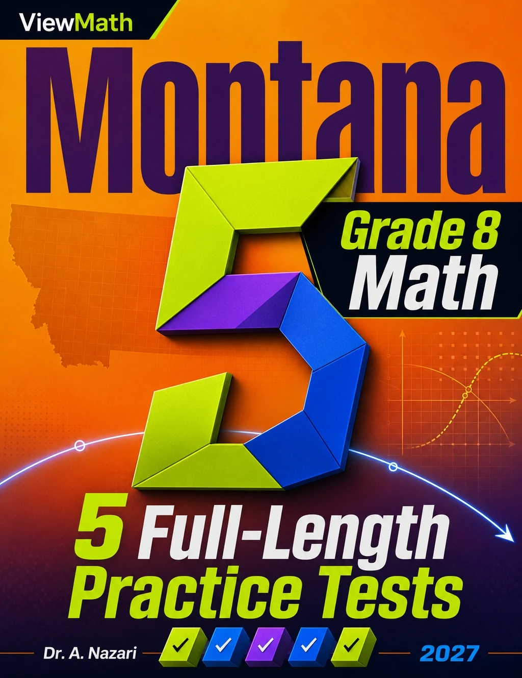 5 Full-Length Montana MontCAS Grade 8 Math Practice Tests