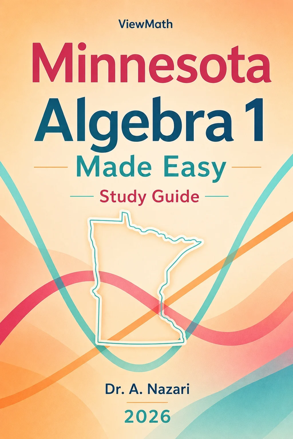 Minnesota MCA Algebra 1 Math Made Easy
