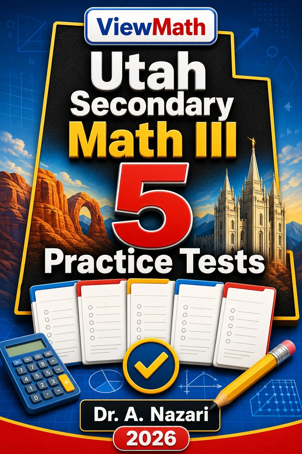 5 Full-Length Utah Secondary Math III Practice Tests