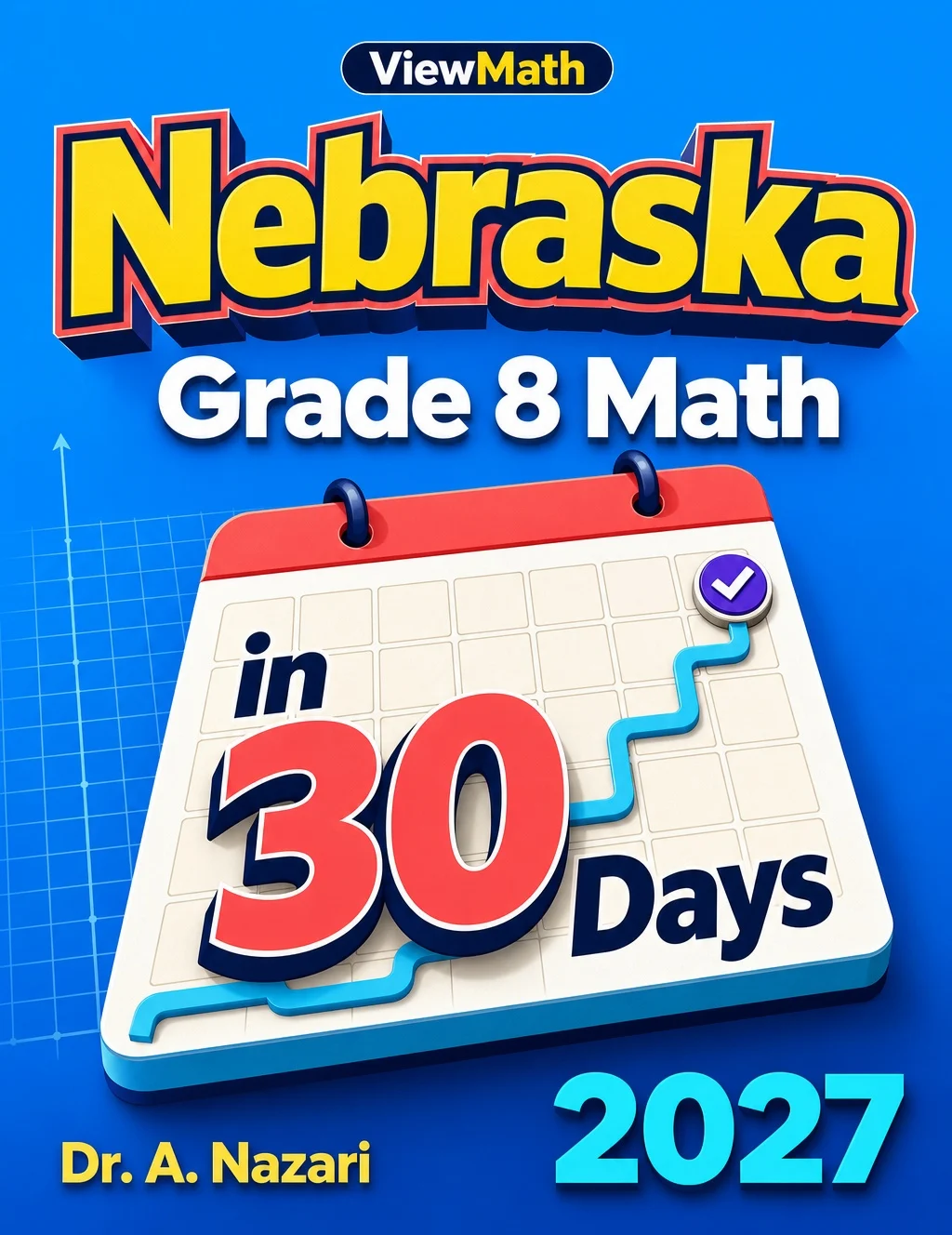 Nebraska NSCAS Grade 8 Math in 30 Days