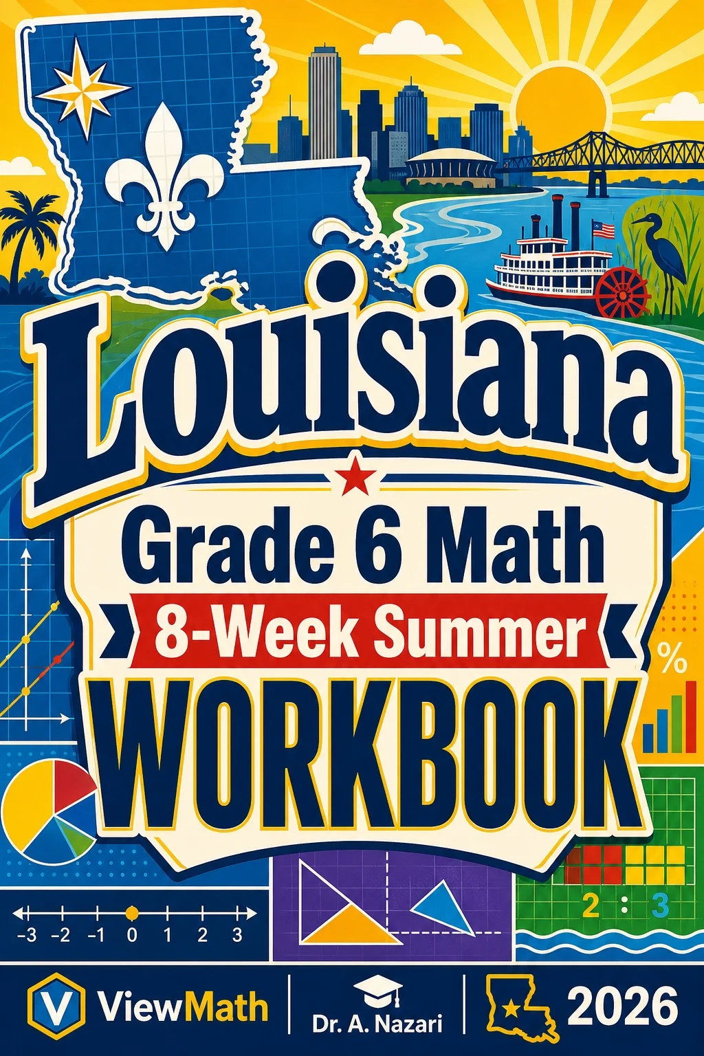 Louisiana LEAP 2025 Grade 6 Math Summer Review Workbook