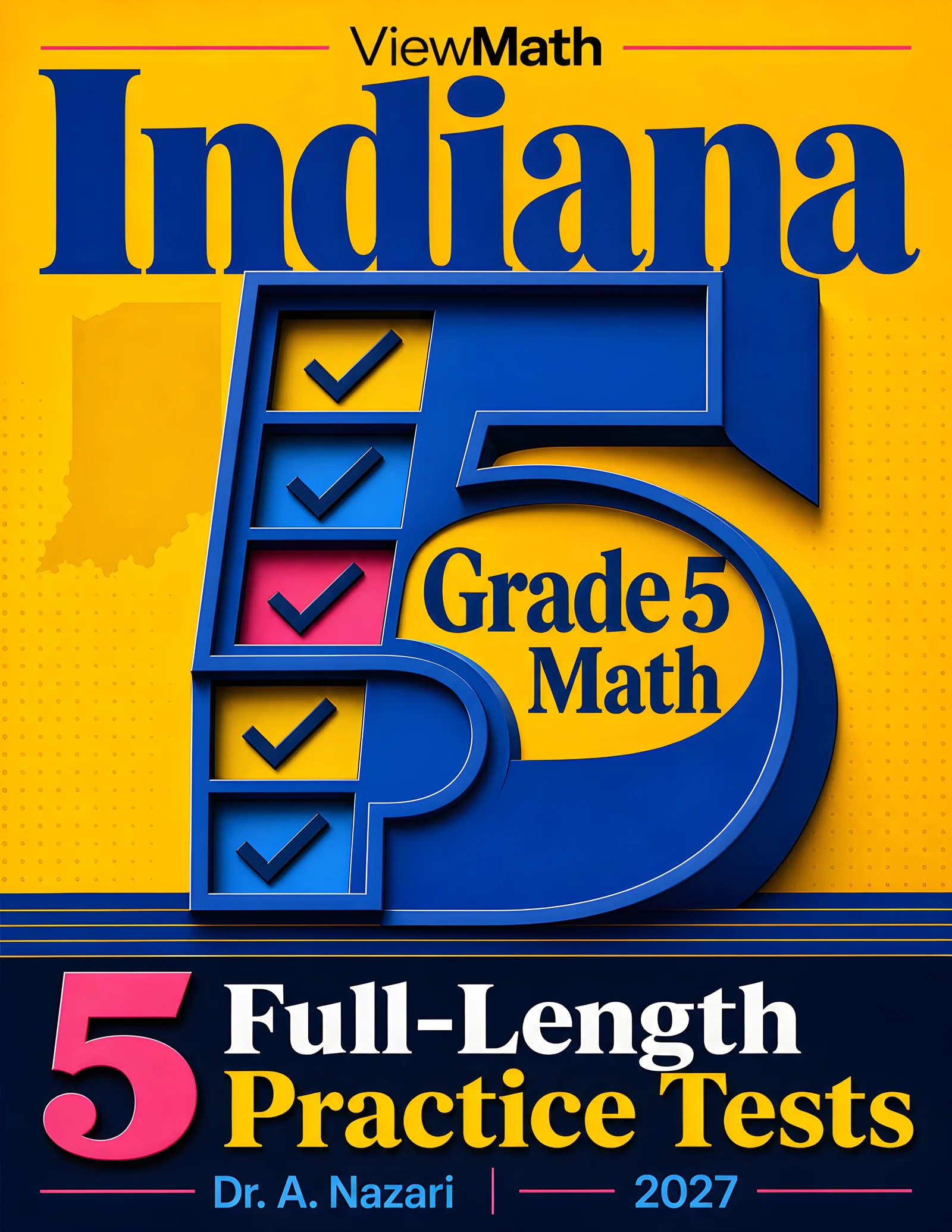 5 Full-Length Indiana ILEARN Grade 5 Math Practice Tests