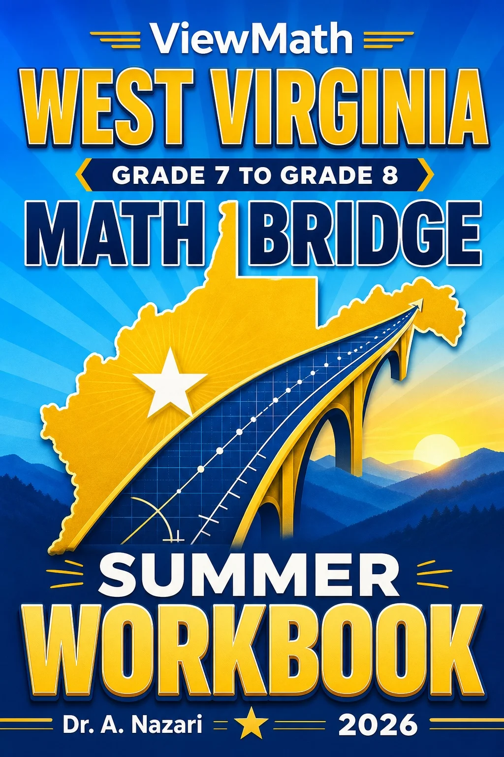 West Virginia WVGSA Grade 7 to Grade 8 Math Summer Bridge Workbook