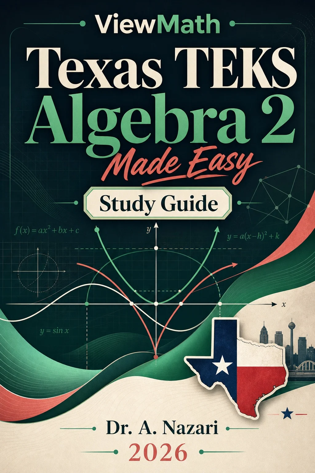 Texas TEKS Algebra 2 Made Easy