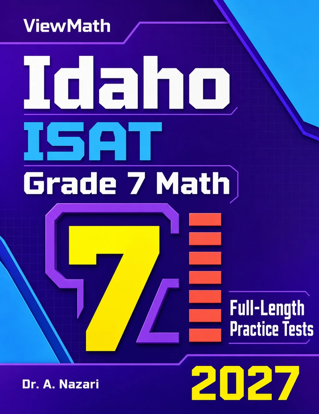 7 Idaho ISAT Grade 7 Math Practice Tests