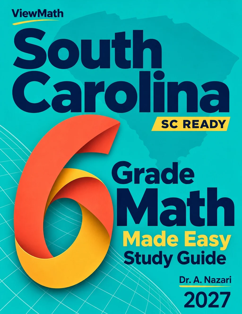 South Carolina SC READY Grade 6 Math Learn & Test Bundle: 7 Books & 25 Tests