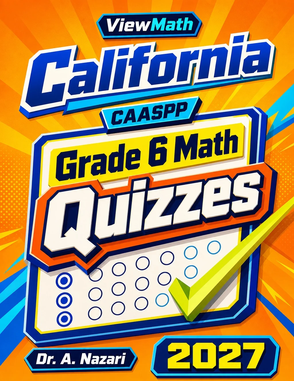 California CAASPP Grade 6 Math Quizzes