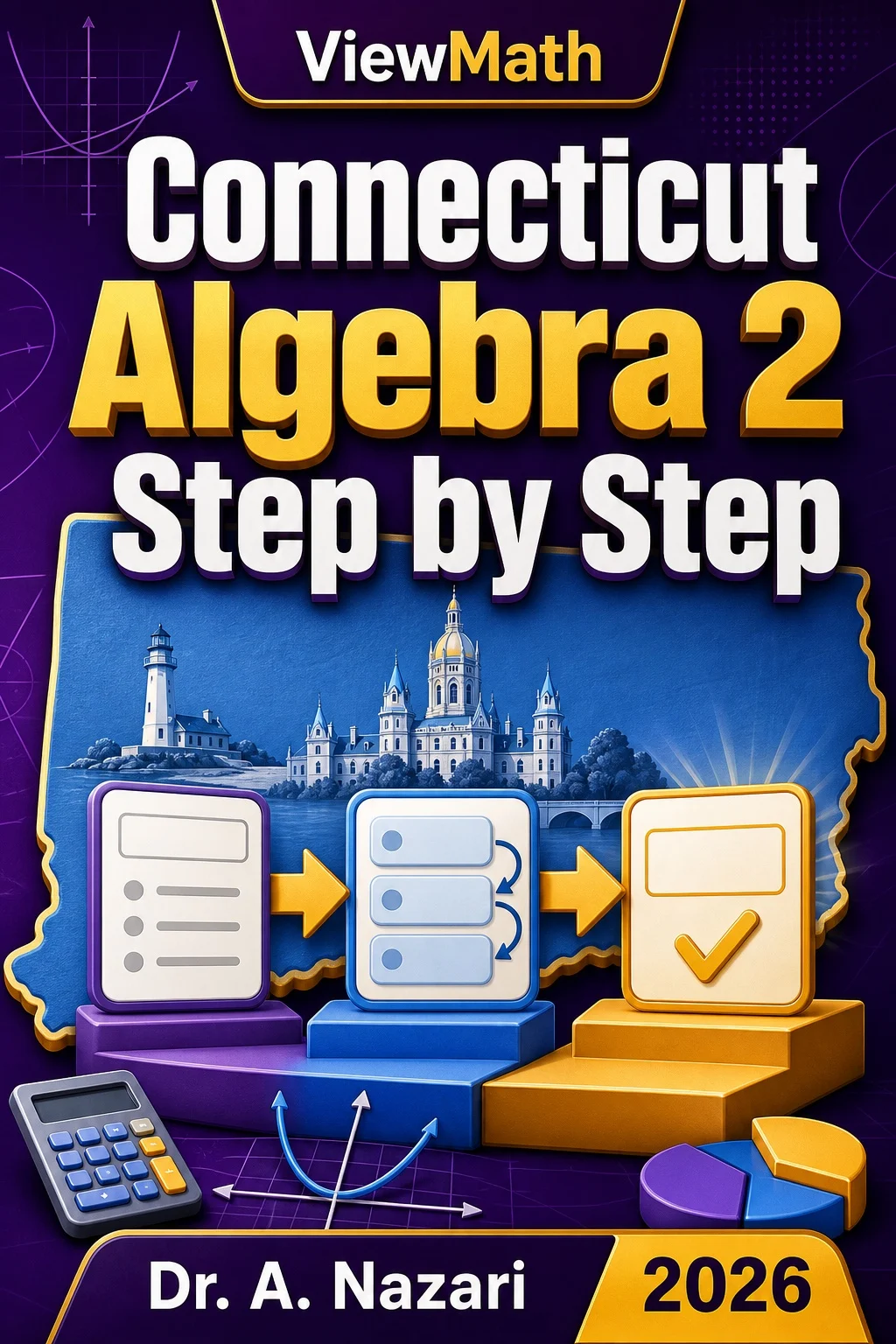 Connecticut Algebra 2 Step by Step