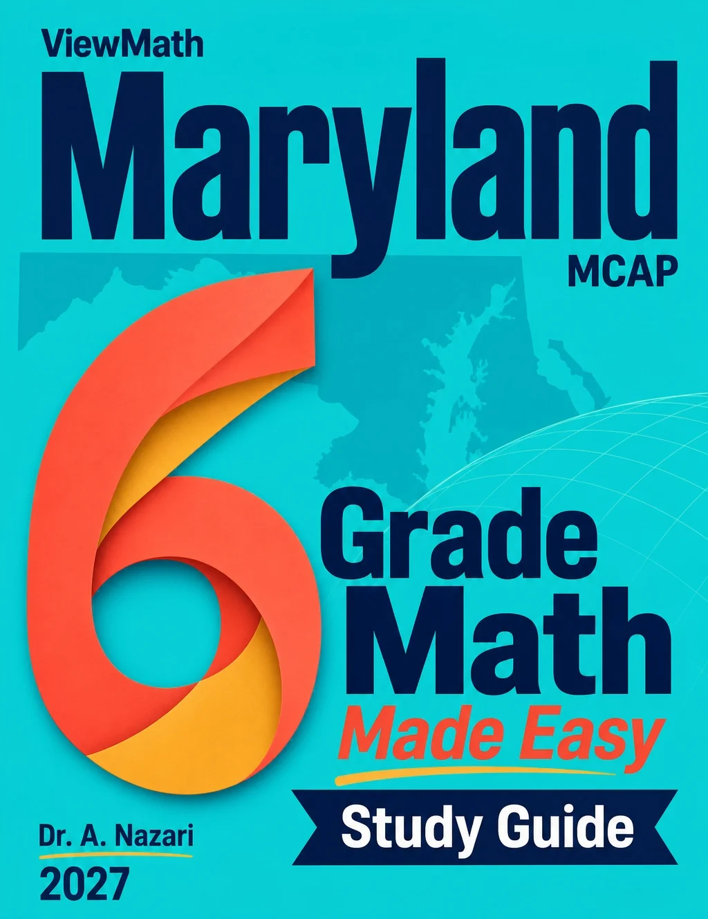 Maryland MCAP Grade 6 Math Made Easy