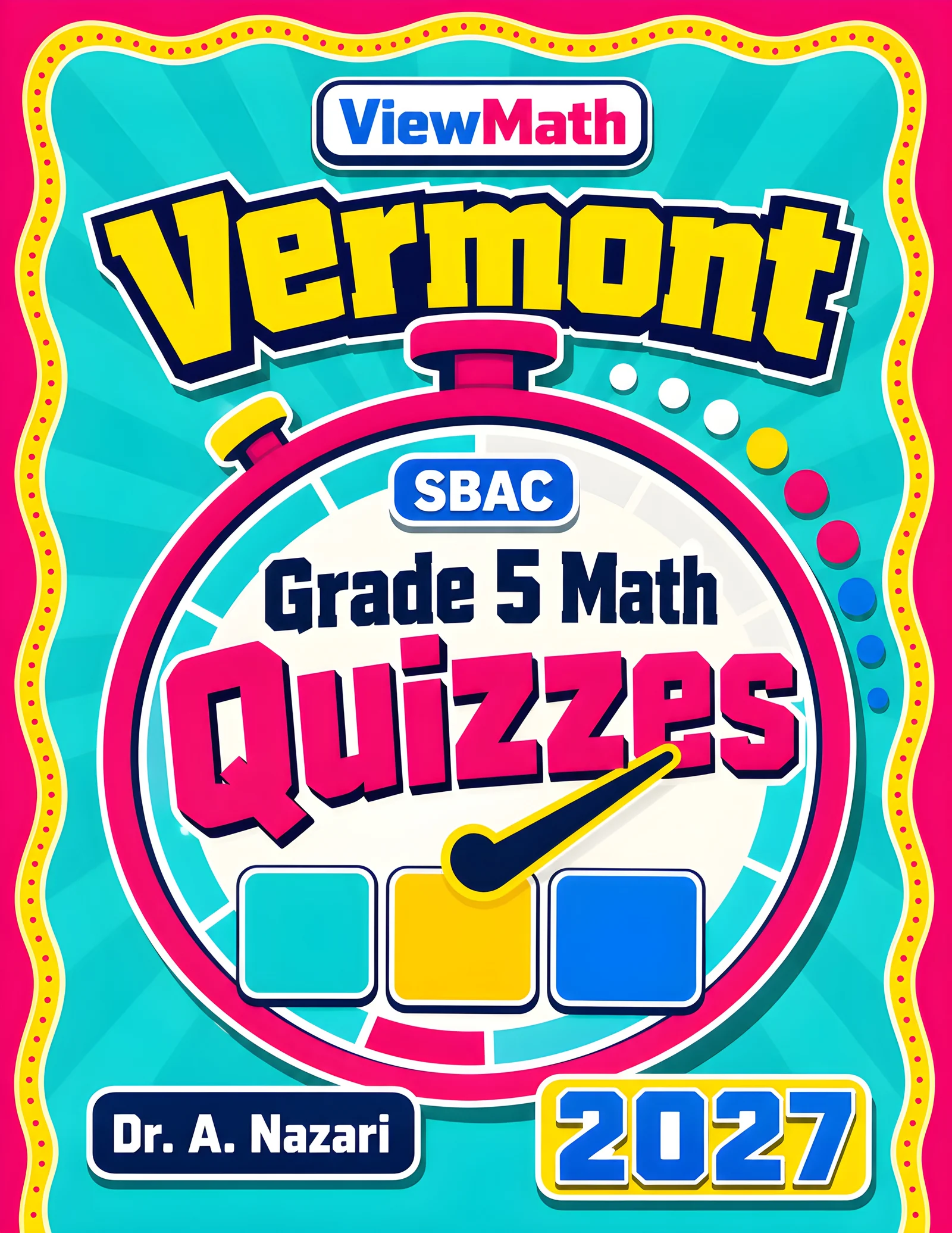 Vermont SBAC Grade 5 Math Quizzes