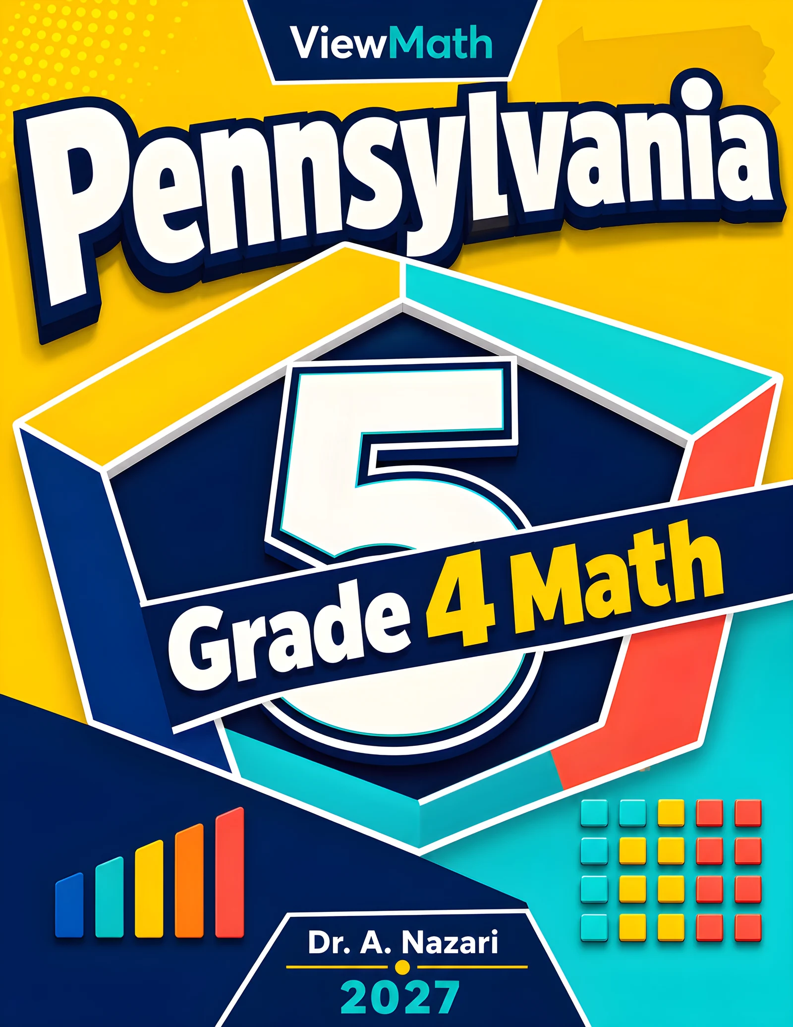 5 Full-Length Pennsylvania PSSA Grade 4 Math Practice Tests