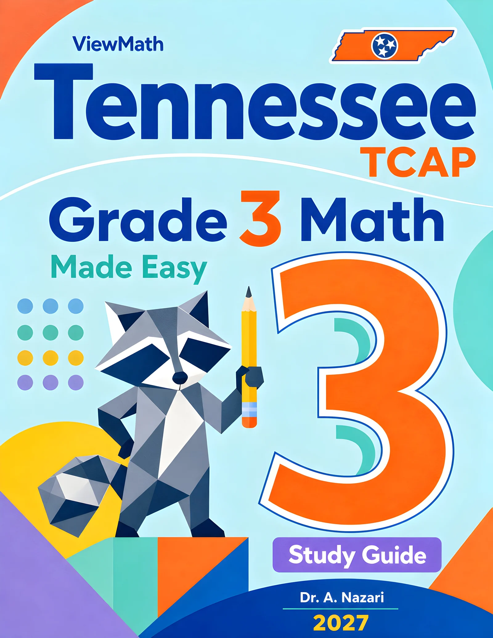 Tennessee TCAP Grade 3 Math Made Easy