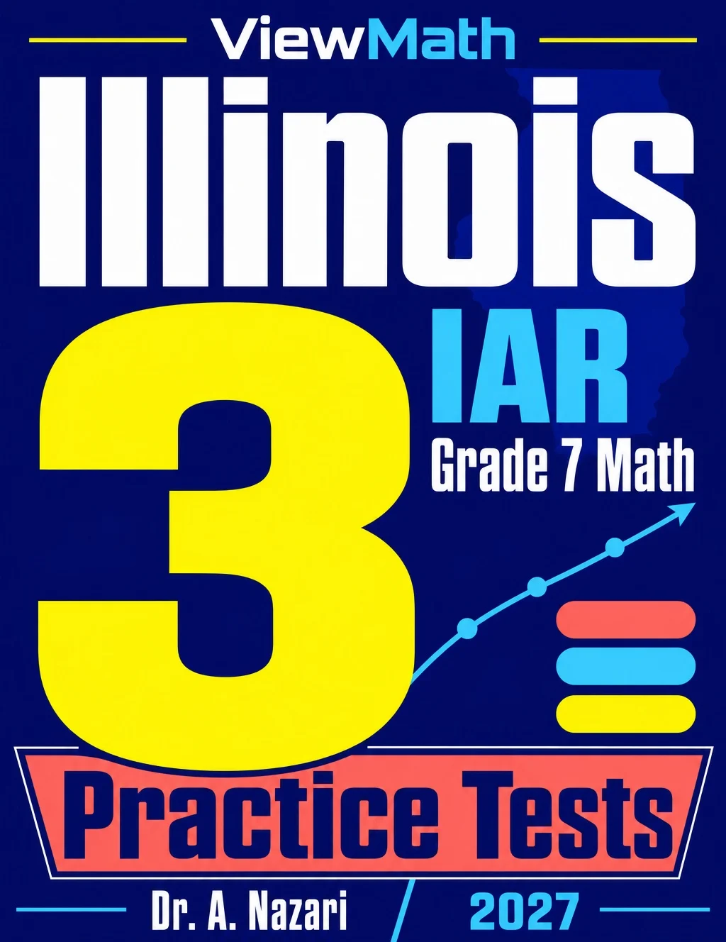 Illinois Grade 7 Math Practice Tests Bundle: 25 Unique Full-Length Tests
