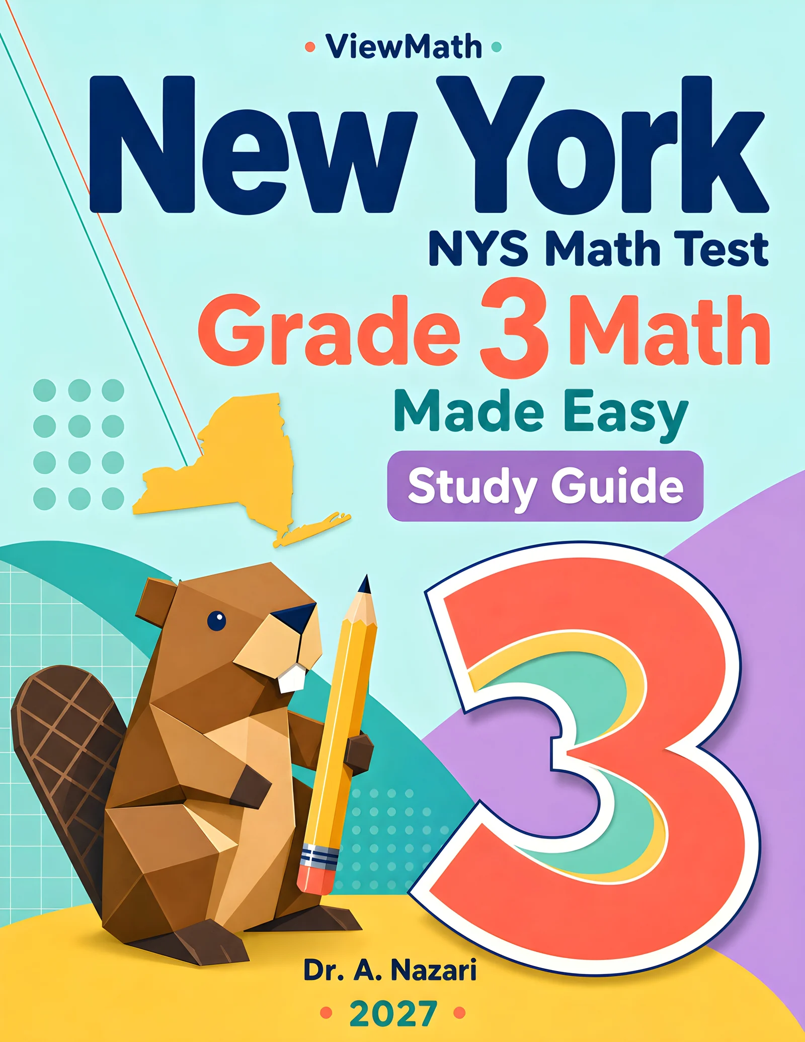 New York NYS Math Test Grade 3 Math Learn & Test Bundle: 7 Books & 25 Tests