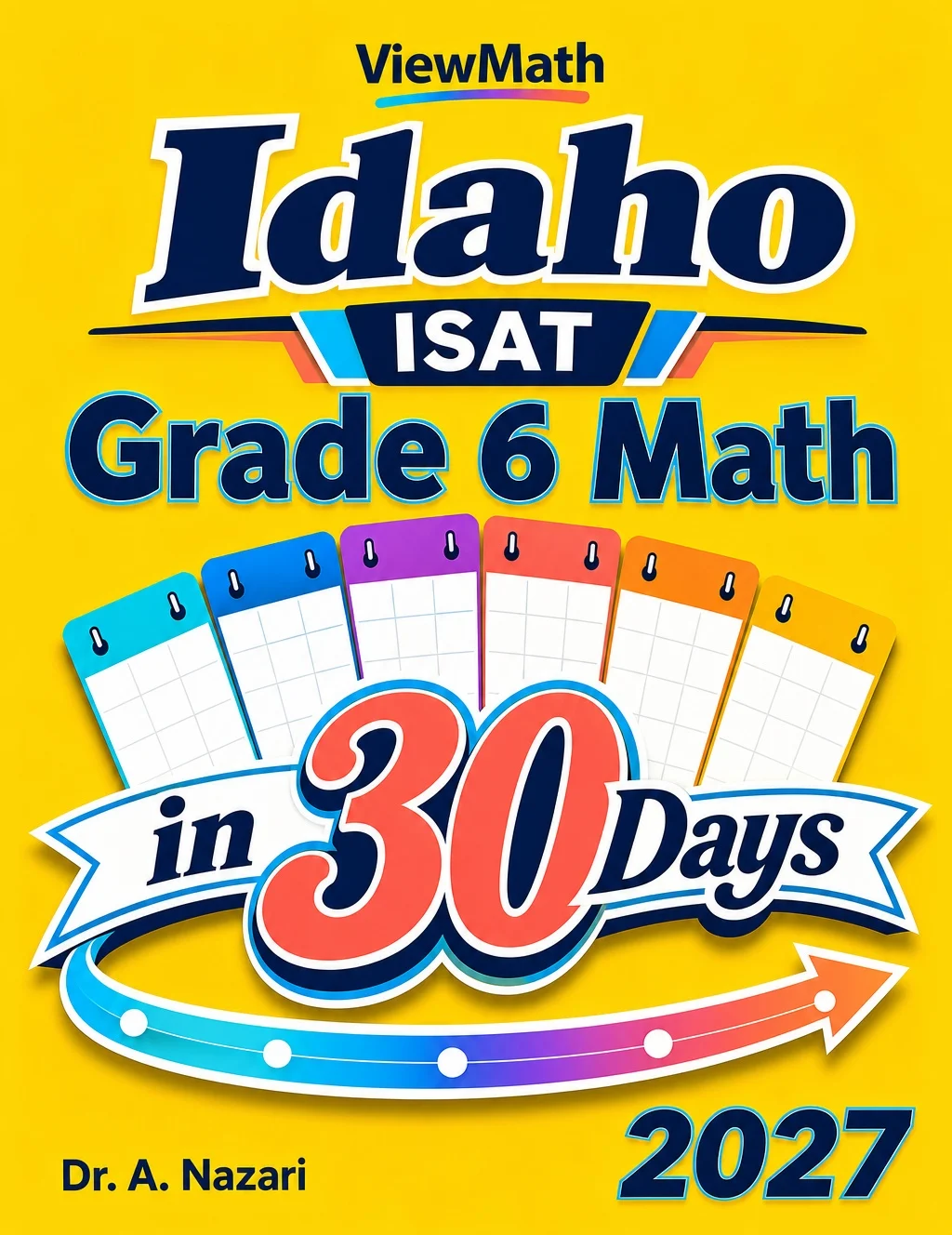 Idaho ISAT Grade 6 Math in 30 Days