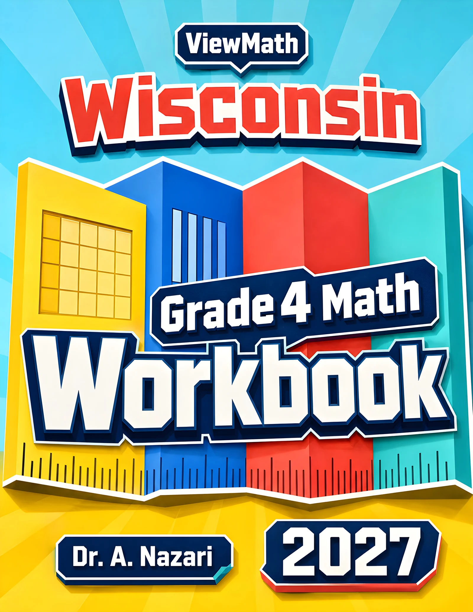 Wisconsin Forward Exam Grade 4 Math Workbook