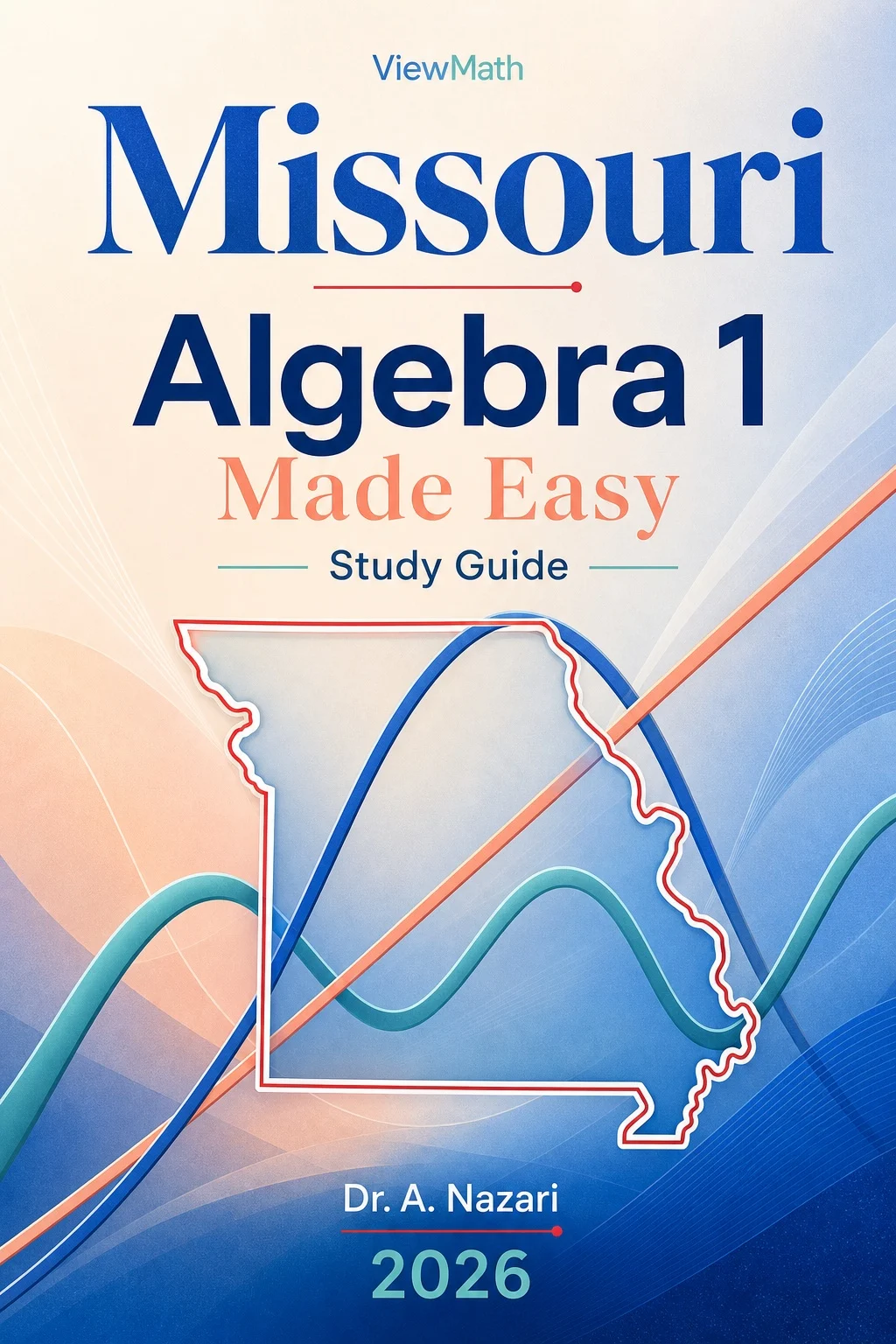 Missouri MAP EOC Algebra 1 Math Made Easy