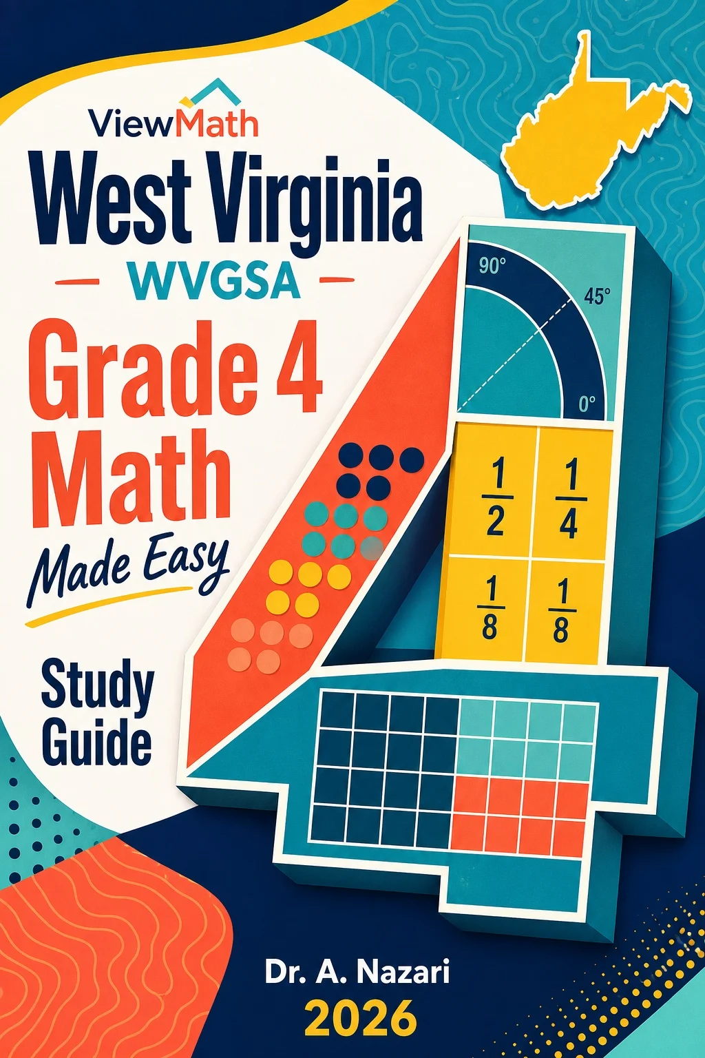 West Virginia WVGSA Grade 4 Math Learn & Test Bundle: 7 Books & 25 Tests