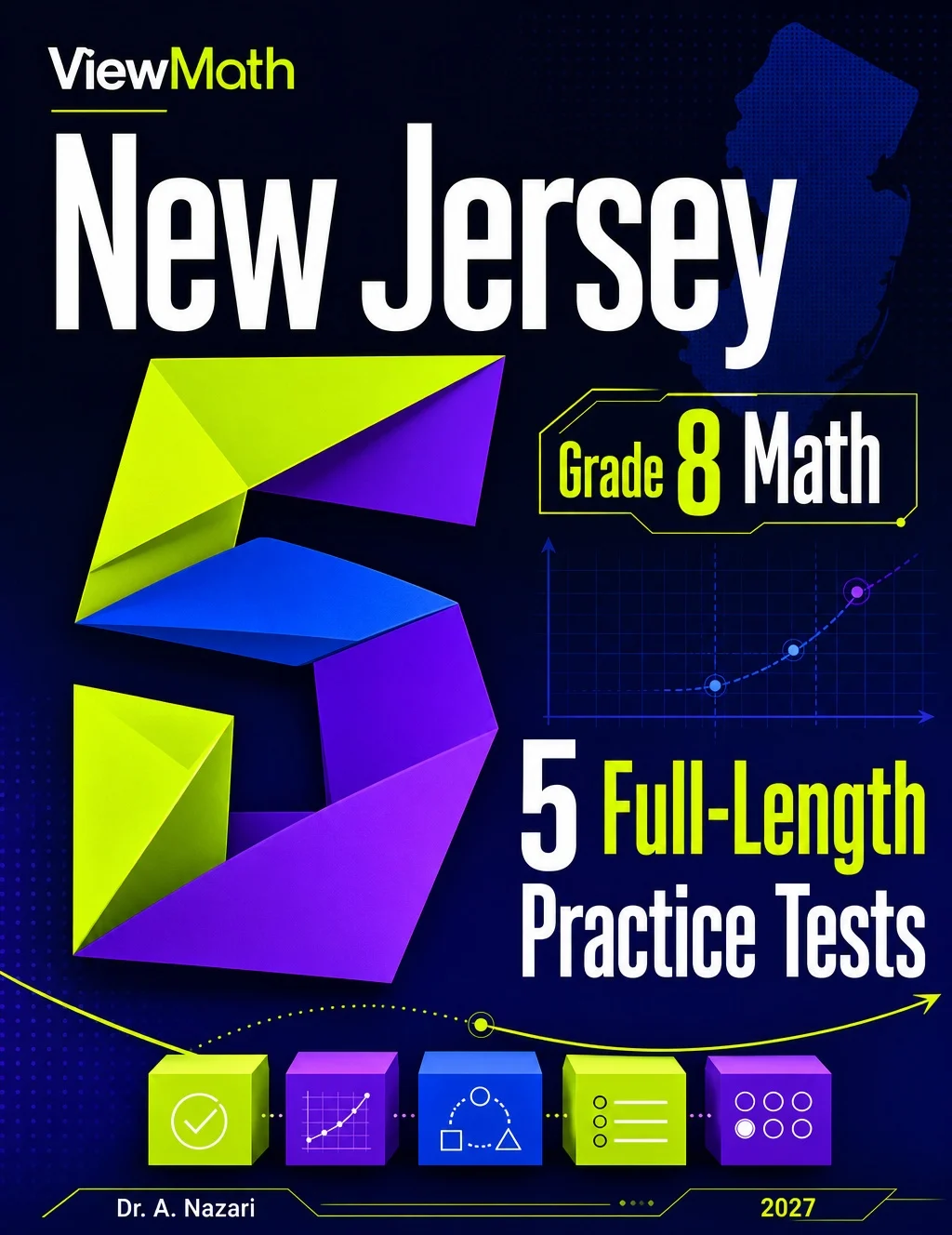 5 Full-Length New Jersey NJSLA Grade 8 Math Practice Tests