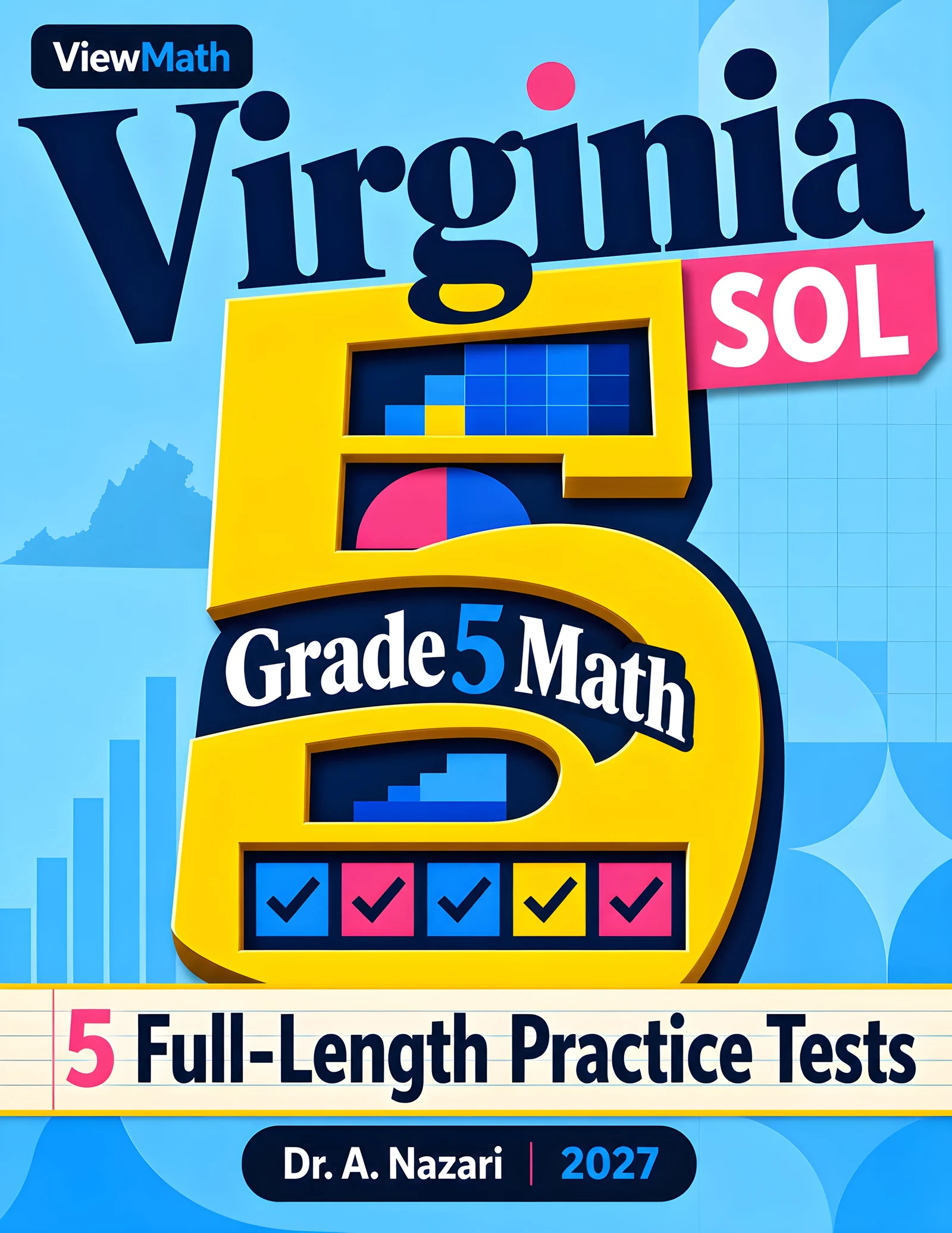 5 Full-Length Virginia SOL Grade 5 Math Practice Tests