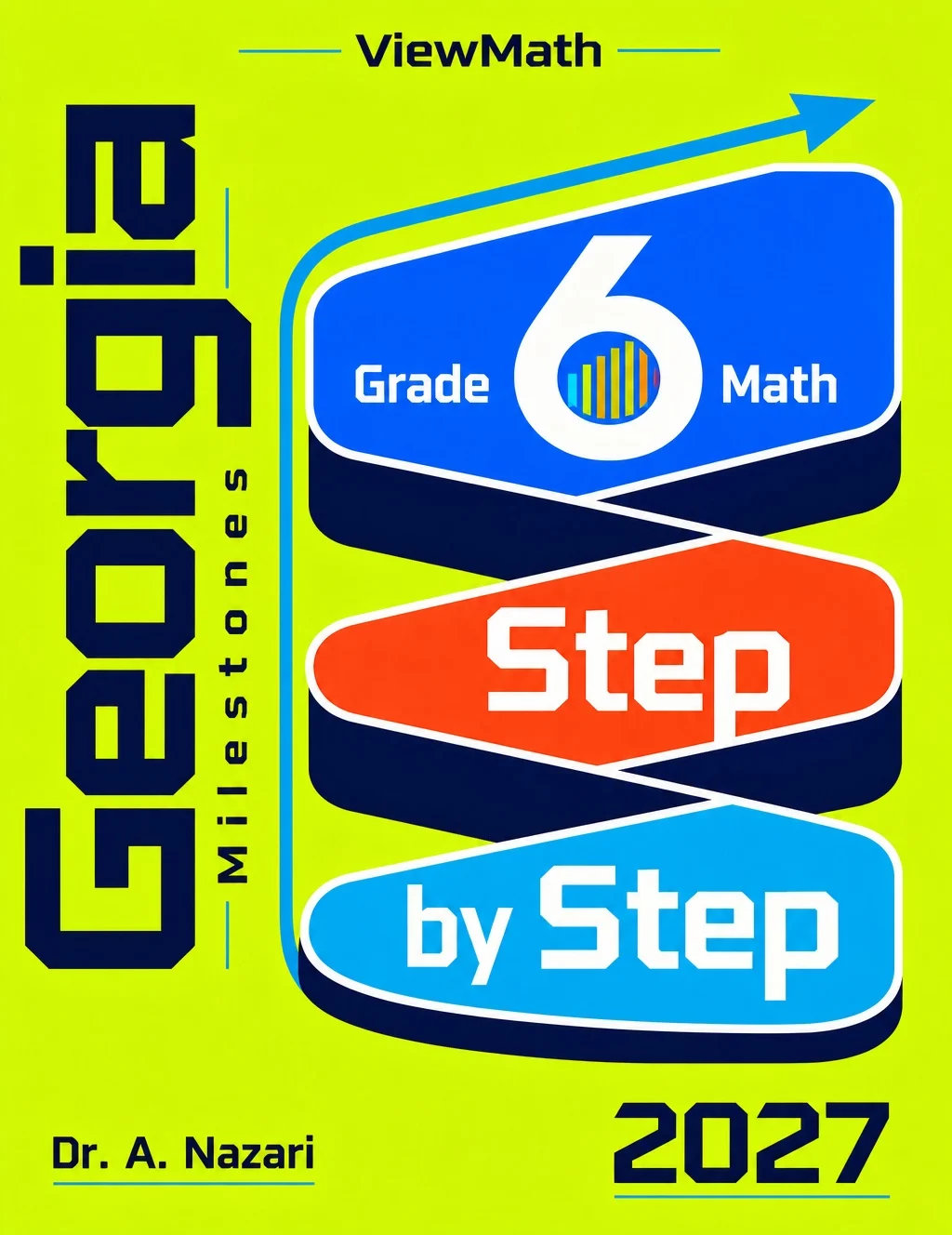 Georgia Georgia Milestones Grade 6 Math Step by Step