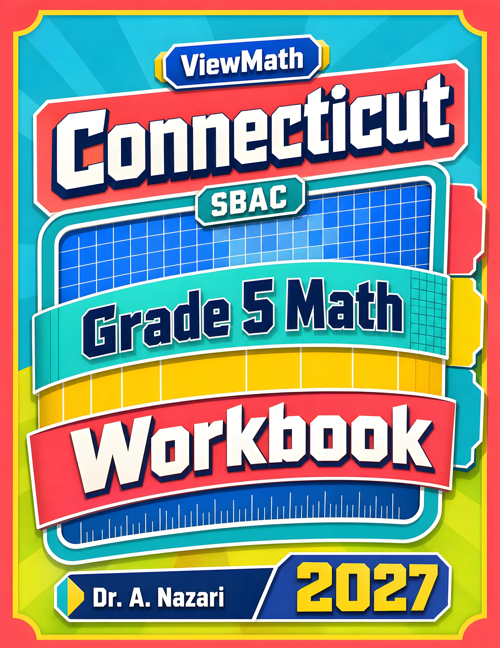 Connecticut SBAC Grade 5 Math Workbook