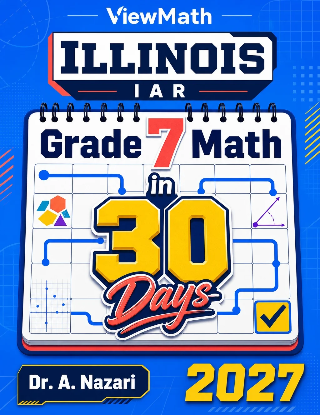 Illinois IAR Grade 7 Math in 30 Days