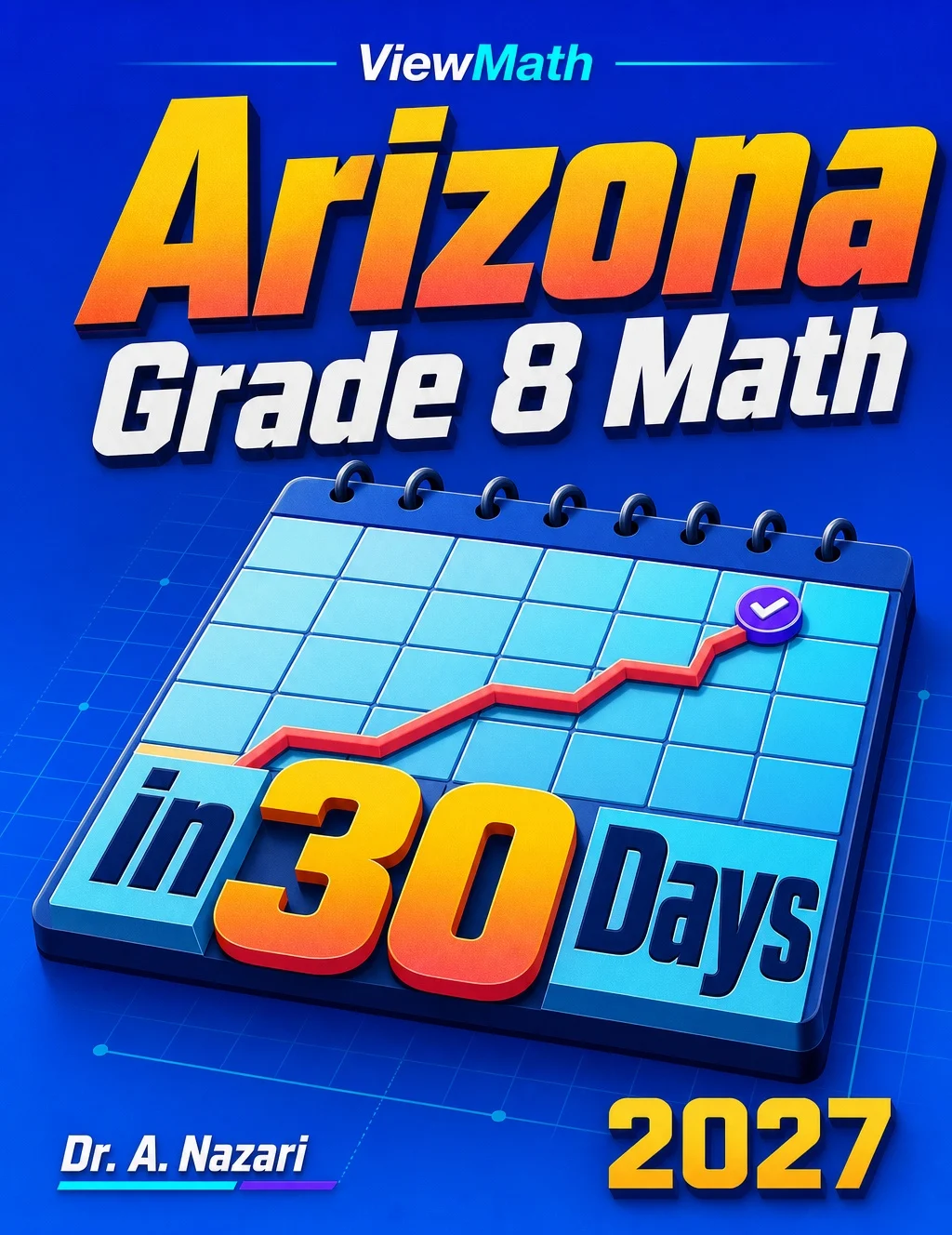 Arizona AASA Grade 8 Math in 30 Days