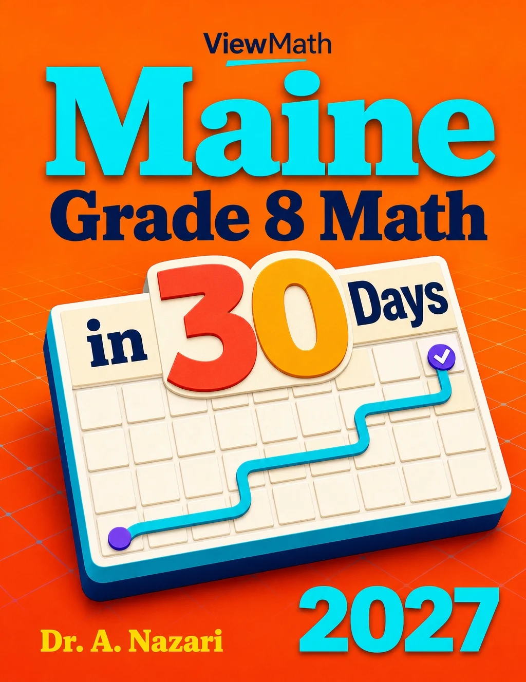 Maine MTYA Grade 8 Math in 30 Days