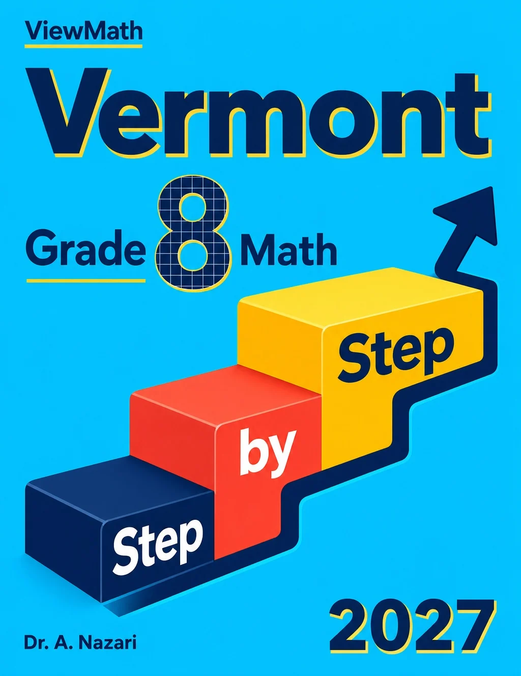 Vermont SBAC Grade 8 Math Step by Step