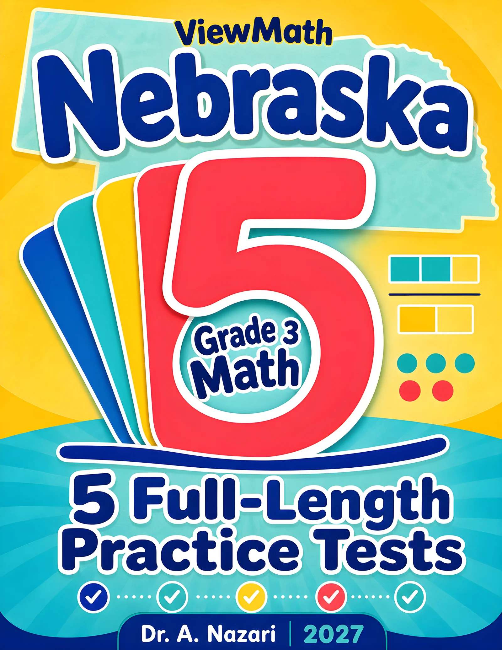 5 Full-Length Nebraska NSCAS Grade 3 Math Practice Tests