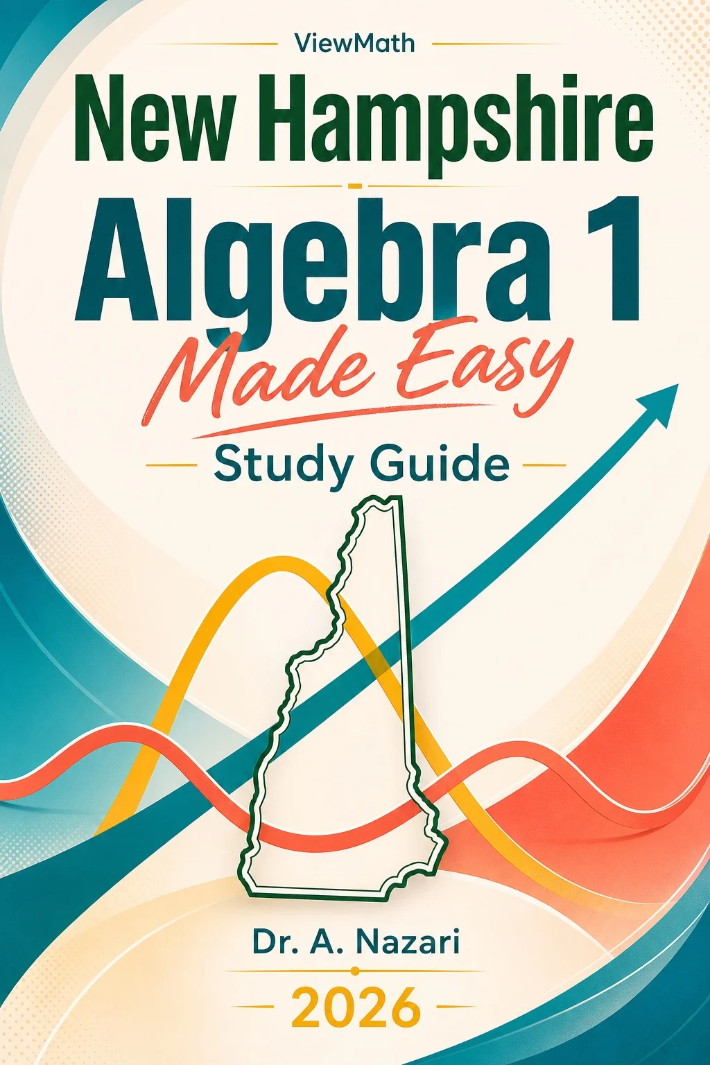 New Hampshire NH SAS Algebra 1 Math Made Easy