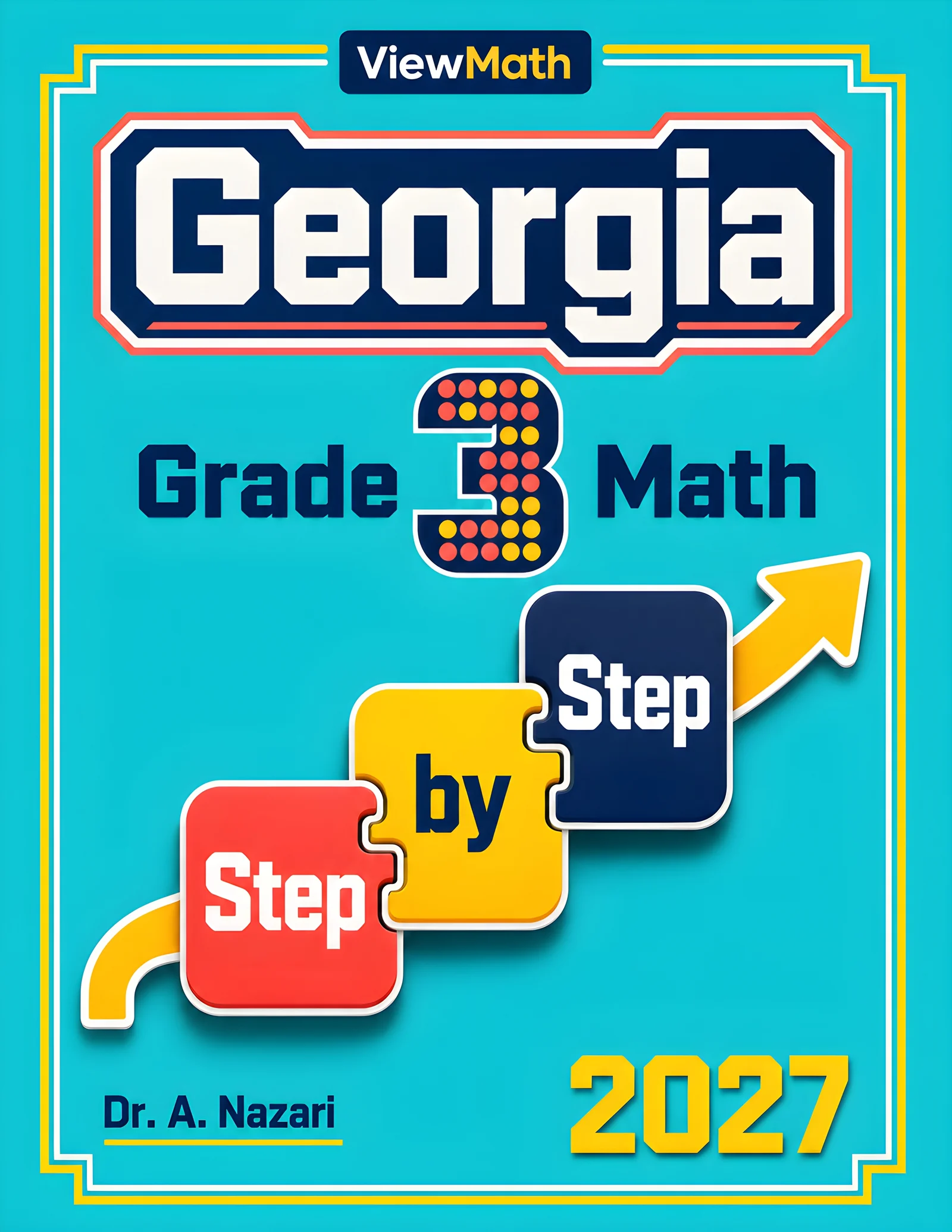 Georgia Georgia Milestones Grade 3 Math Step by Step