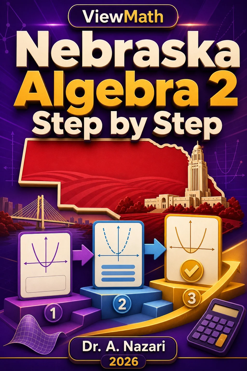 Nebraska Algebra 2 Step by Step