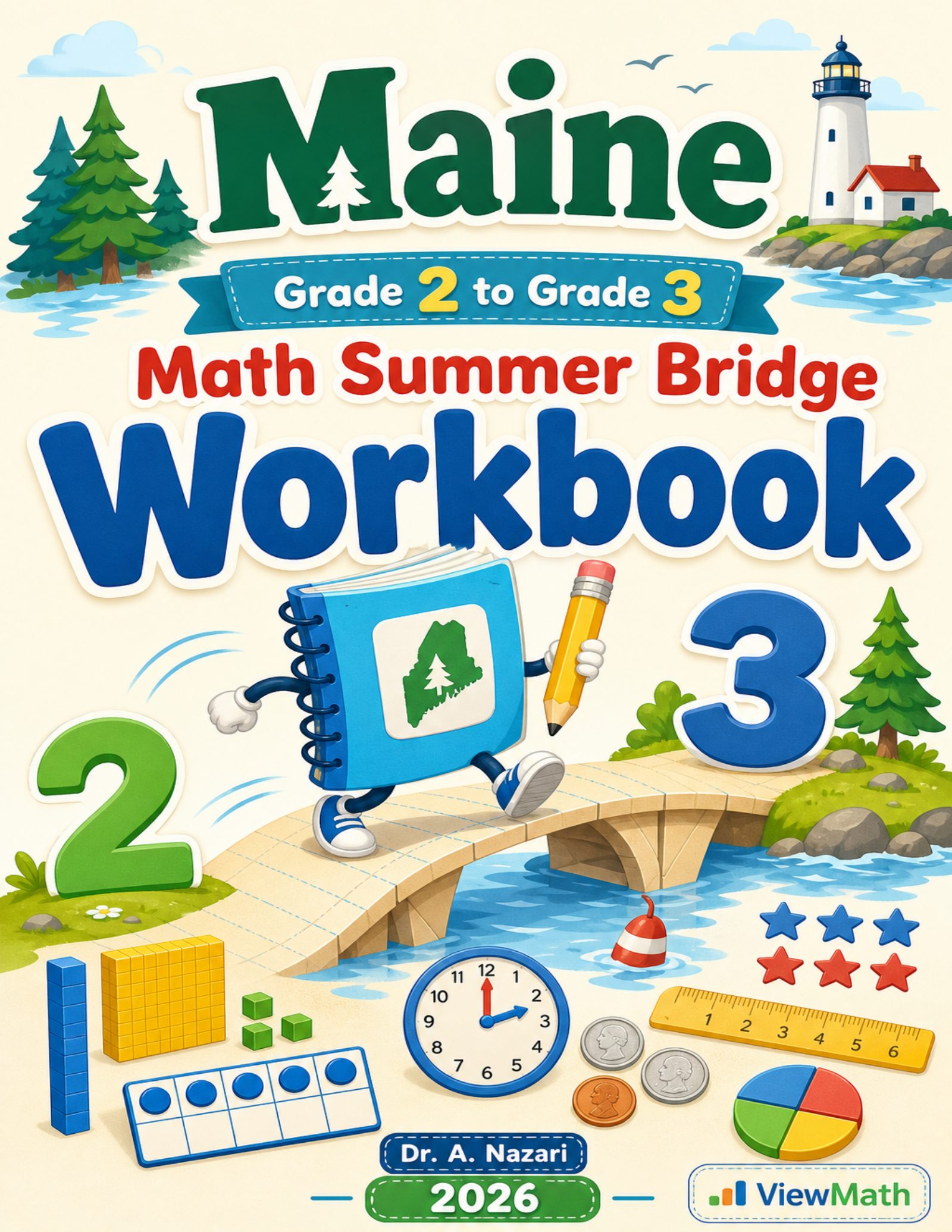 Maine Grade 2 to Grade 3 Math Summer Bridge Workbook